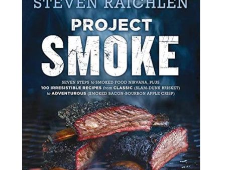 Libro Project Smoke: Seven Steps to Smoked Food Nirvana Discount